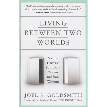 Living Between Two Worlds