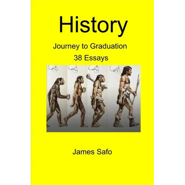 History; The road to Graduation: 38 Essays