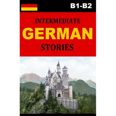 Intermediate German Stories