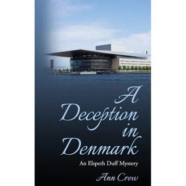 A Deception in Denmark: An Elspeth Duff Mystery