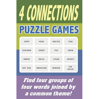 4 Connections Puzzle Games: Find four groups of four words joined by a common theme!