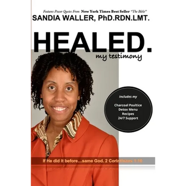 Healed.: My Testimony