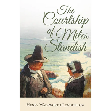 The Courtship of Miles Standish