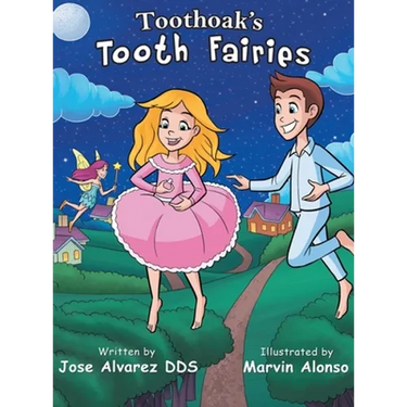 Toothoak's Tooth Fairies