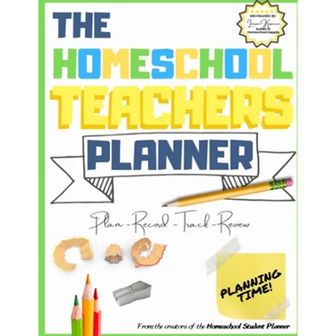 The Homeschool Teacher's Planner: The Ultimate Homeschool Planner to Organize Your Lessons and Record, Track and Review Your Child's Homeschooling Pro