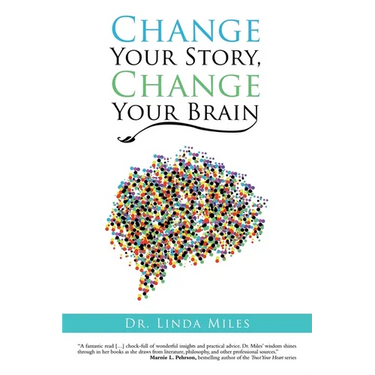 Change Your Story, Change Your Brain