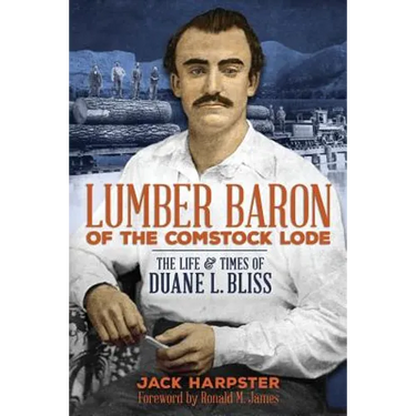 Lumber Baron of the Comstock Lode