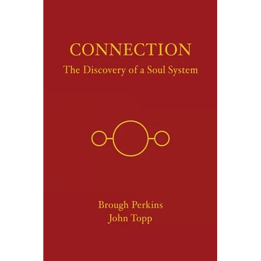 Connection: The Discovery of a Soul System