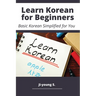 Learn Korean for Beginners - Basic Korean Simplified for You