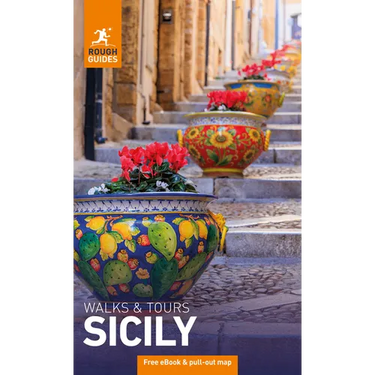 Rough Guides Walks and Tours Sicily: Travel Guide with eBook