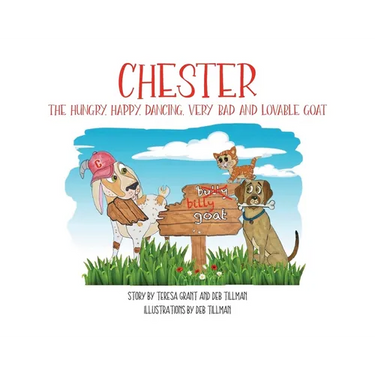 Chester The Hungry, Happy, Dancing, Very Bad and Lovable Goat
