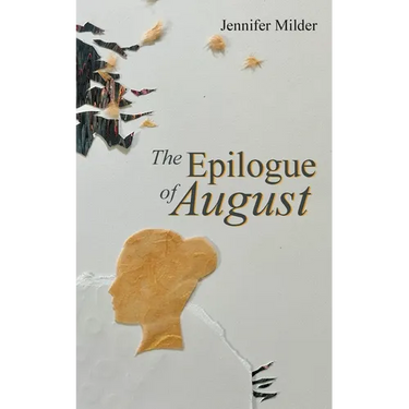 The Epilogue of August