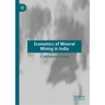 Economics of Mineral Mining in India