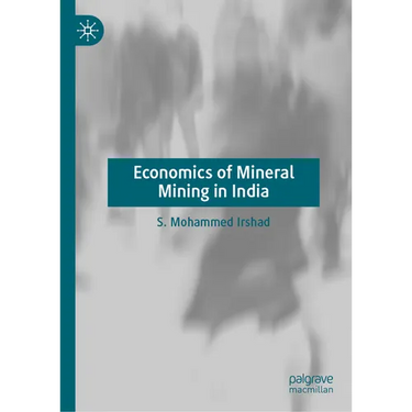 Economics of Mineral Mining in India