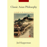 Classic Asian Philosophy: A Guide to the Essential Texts