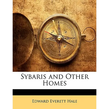 Sybaris and Other Homes