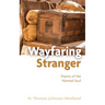 Wayfaring Stranger: Poems of the Nomad Soul