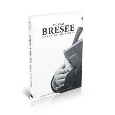 Phineas Bresee: Pastor to the People
