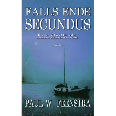 Falls Ende - Secundus: A Single Act of Mercy Ignites Resentment, and Consequences Begin to Unfold