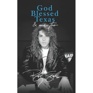 God Blessed Texas & Me Too