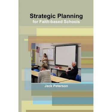 Strategic Planning for Faith-based Schools