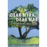 Dear Myra, Dear Max: A Conversation About Aging