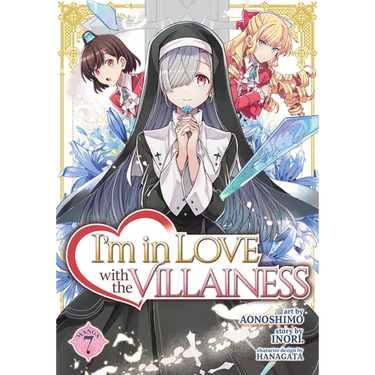 I'm in Love with the Villainess (Manga) Vol. 7