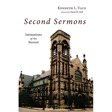 Second Sermons: Intimations of the Eternal