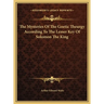 The Mysteries Of The Goetic Theurgy According To The Lesser Key Of Solomon The King
