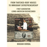 From Thatched-Roof Houses to Immigrant Entrepreneurship: First Generation Lemko-American Businessmen