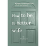How to be a better wife: Becoming a spontaneous and fun wife for your husband