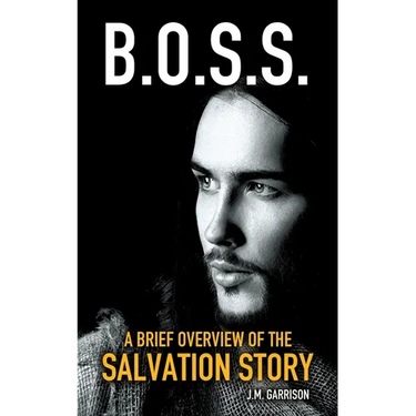 A Brief Overview of the Salvation Story