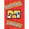 Midnight Moo and the Cranky Cow