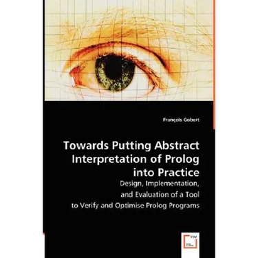 Towards Putting Abstract Interpretation of Prolog into Practice
