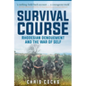 Survival Course: Rhodesian Denouement and the War of Self