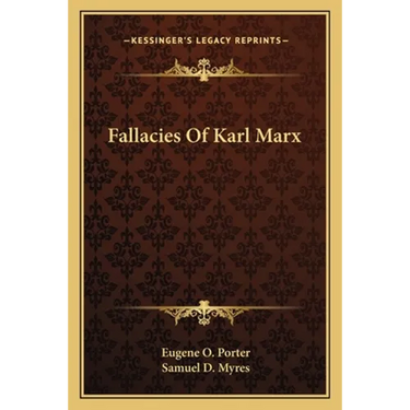 Fallacies Of Karl Marx