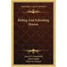 Riding And Schooling Horses