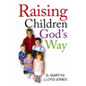 Raising Children God's Way
