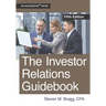 The Investor Relations Guidebook: Fifth Edition