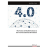 The Future of Health Systems in the Fourth Industrial Revolution
