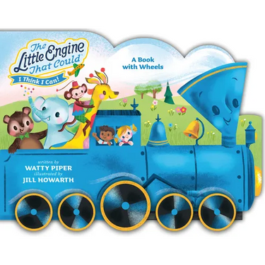 The Little Engine That Could: A Book with Wheels