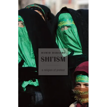 Shi'ism: A Religion of Protest