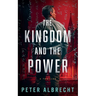 The Kingdom and the Power