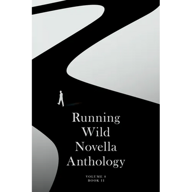 Running Wild Novella Anthology: Volume 8: Book II Volume 8
