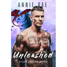 Unleashed: Dixon Dragon Mafia: Dixon Dragon Mafia