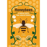 Honeybees, a Natural and less natural history