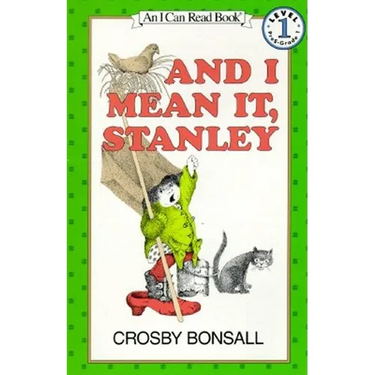 And I Mean It, Stanley