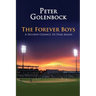 The Forever Boys: A Second Chance to Star Again