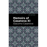 Memoirs of Casanova Volume XI