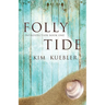 Folly Tide